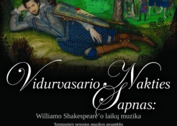 Jašiūnų dvaras kviečia į Williamo Shakespeare’o laikų muzikos koncertą