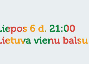 Liepos 6 d. kartu giedokime „Tautišką giesmę“!